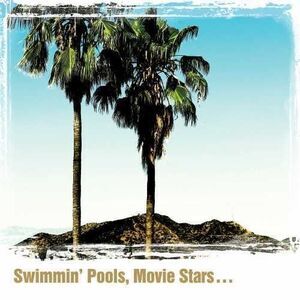 Dwight Yoakam - Swimming' Pools, Movie Stars...   LP LP
